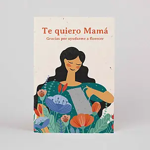 Tarjeta plantable Te quiero Mamá