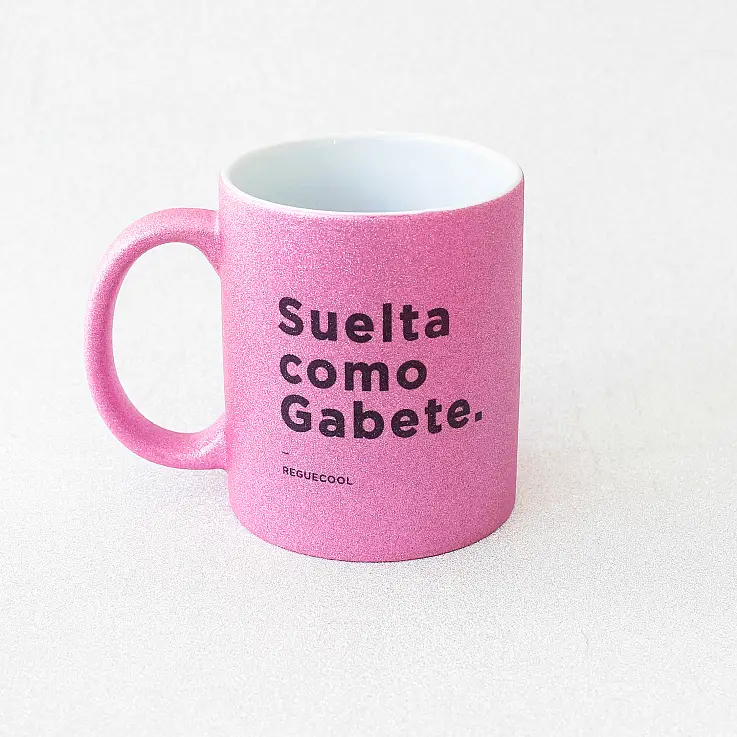 Mug avec message reggaeton : Suelta como Gabete 